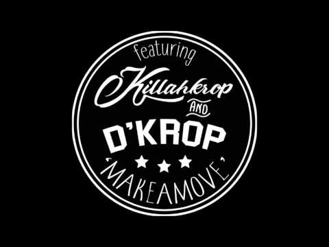 D.Krop - Make A Move ft Killah Krop, Bren Bretto (Panco Beats)