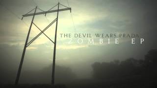 The Devil Wears Prada - Revive (Audio)