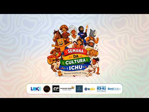 Abertura da Semana Cultural | Ichu-Ba