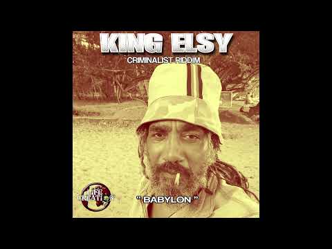 King Elsy - Babylon - Life and Creation dubplate