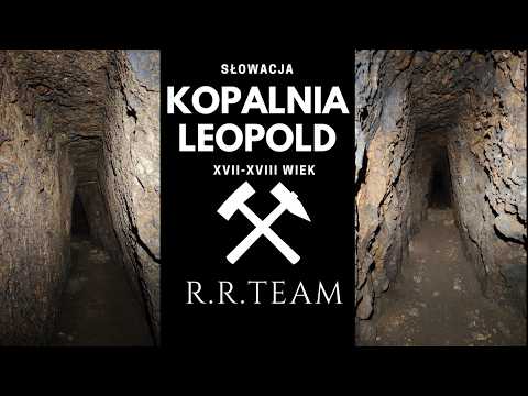 Arcydzieło górnictwa - kopalnia Leopold i św. Jan