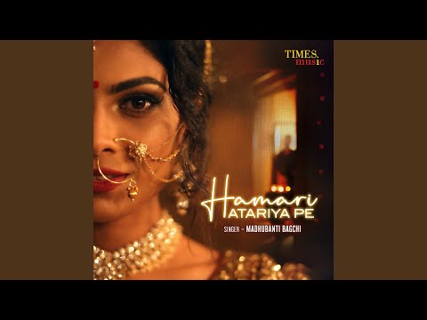 Hamari Atariya Pe (Full Audio) — watch video