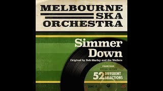 Melbourne Ska Orchestra - Simmer Down (Originally By Bob Marley and The Wailers)