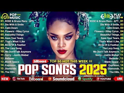 Top 40 Songs This Week 2025🎧Best Weekly Hits | Bruno Mars, Dua Lipa, Rihanna, Lady Gaga, Ed Sheeran