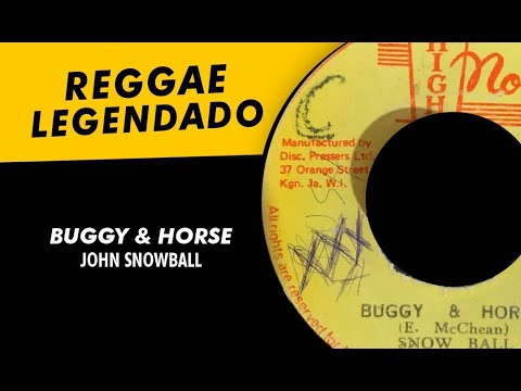 John Snowball - Buggy & Horse [ LEGENDADO / TRADUÇÃO ] reggae lyric