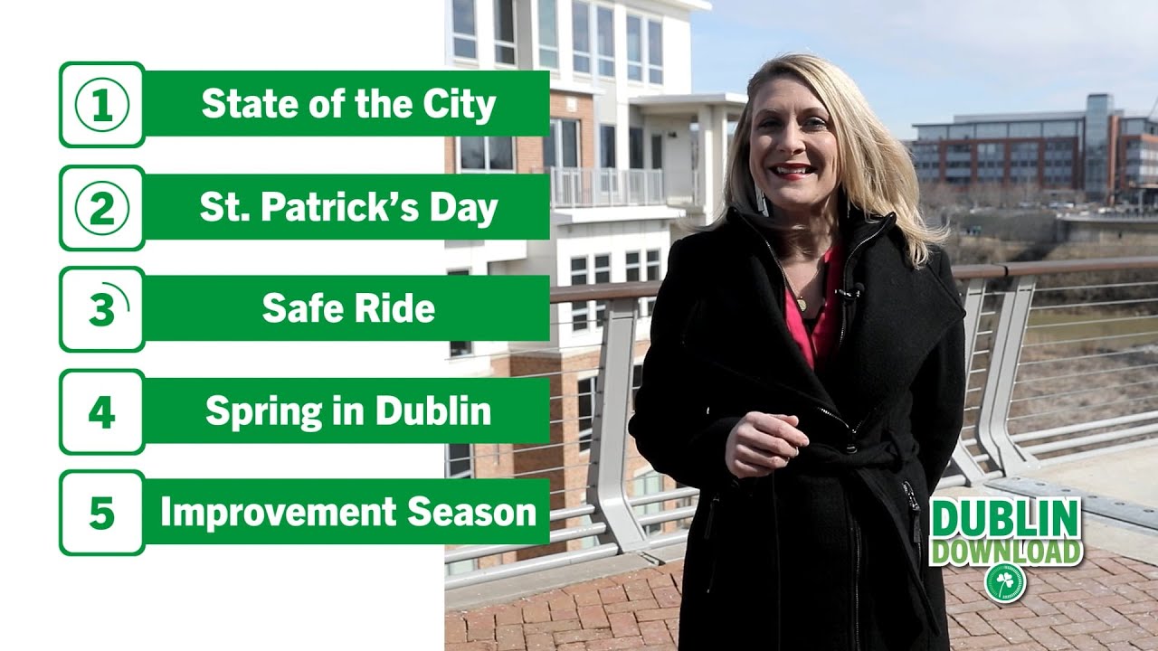 Dublin Download: March Edition