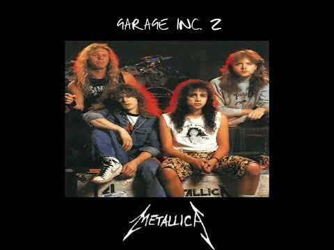 Metallica - Garage Inc. 2 (FAN MADE ALBUM) [READ DESCRIPTION]