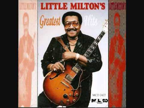 Little Milton - Your Gonna Have A Murder On Your Hands
