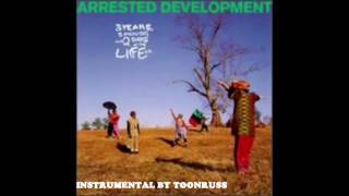 Arrested Devlopment -Mamas Always on Stage Instrumental (ToonRuss)