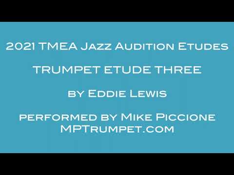 2021 TMEA All State Jazz Trumpet Etude 3