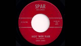 Hide &#39;Nor Hair  - Leroy Jones - Northern Soul