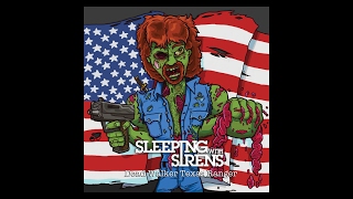 Sleeping With Sirens: Dead Walker Texas Ranger (lyrics)