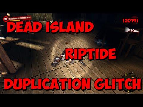 Dead Island Riptide Max Level, Item , and Weapon Duplication Glitch (Still Works 2025)