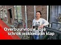 Overbuurvrouw José schrok wakker van een harde knal