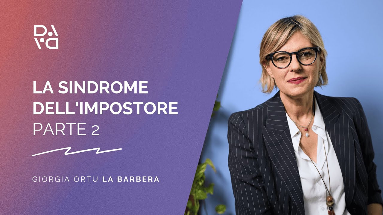Sindrome dell'impostore | PARTE 2