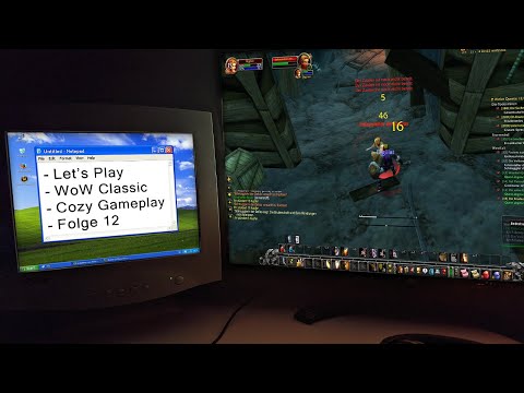 Für lange Abende und müde Augen #12– Let's Play WoW Classic zum Entspannen