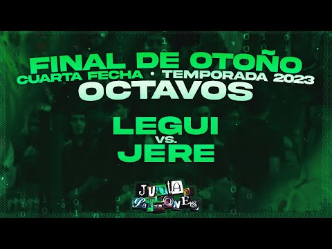 𝐋𝐄𝐆𝐔𝐈 𝐯𝐬. 𝐉𝐄𝐑𝐄 • 8vos • CUARTA FECHA [Final de Otoño] Junta de Patrones