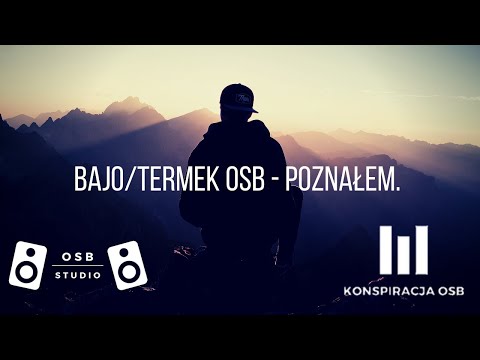 Bajo/Termek OSB - Poznałem. prod (VINTAGEMAN)