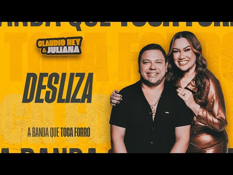 DESLIZA - Claudio Ney & Juliana