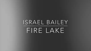 Fire Lake - cover by Israel Bailey