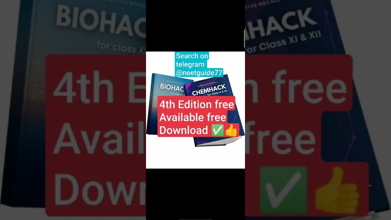 4th edition biohack Chemhack pdf download free biohack parth goyal pdf free download fourth edition