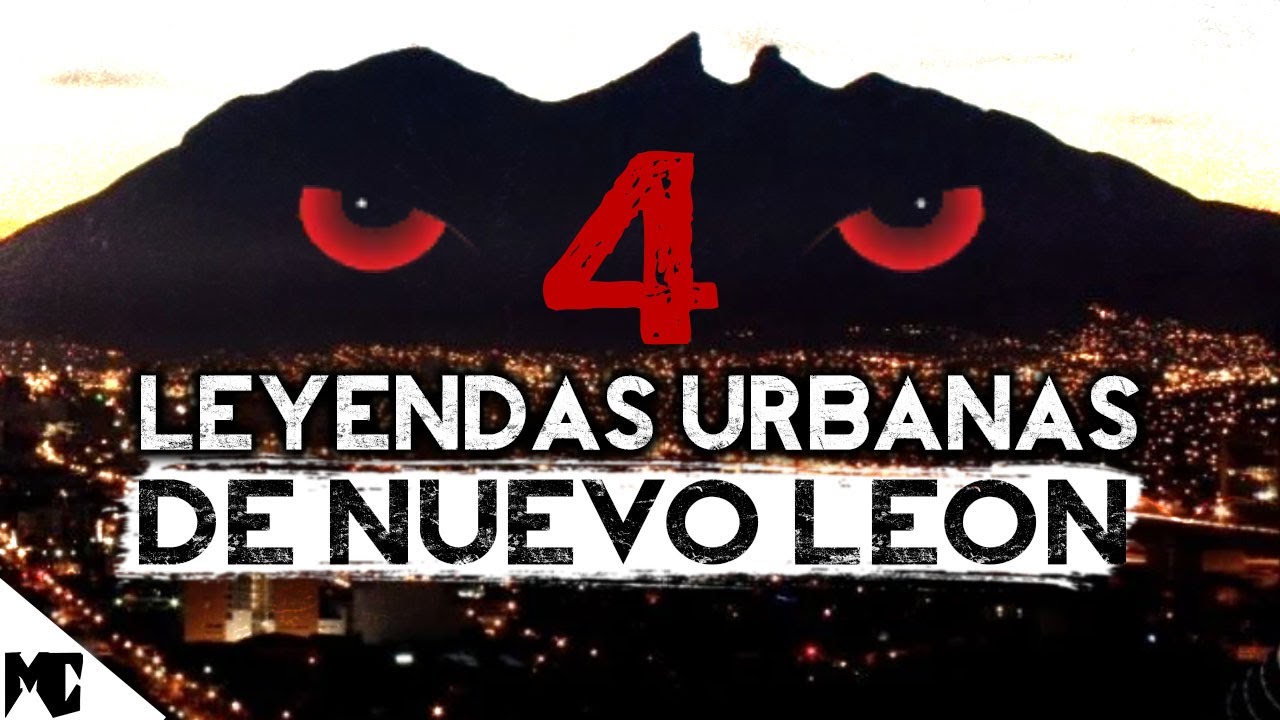 4 Leyendas urbanas de Nuevo León | MundoCreepy