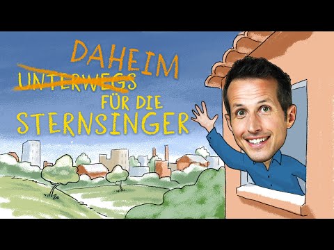 Willi daheim für die Sternsinger - die neue Serie!
