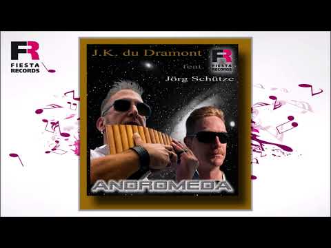 J.K. du Dramont feat. Jörg Schütze - Andromeda (Hörprobe)