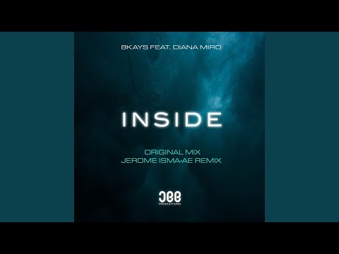 Inside (Jerome Isma-Ae Extended Remix)