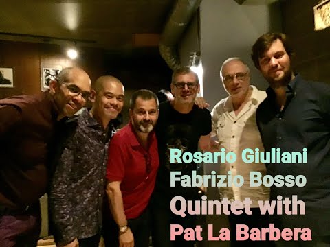 Rosario Giuliani & Fabrizio Bosso Quintet with Pat La Barbera