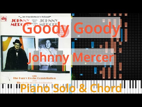 Goody, Goody - Johnny Mercer