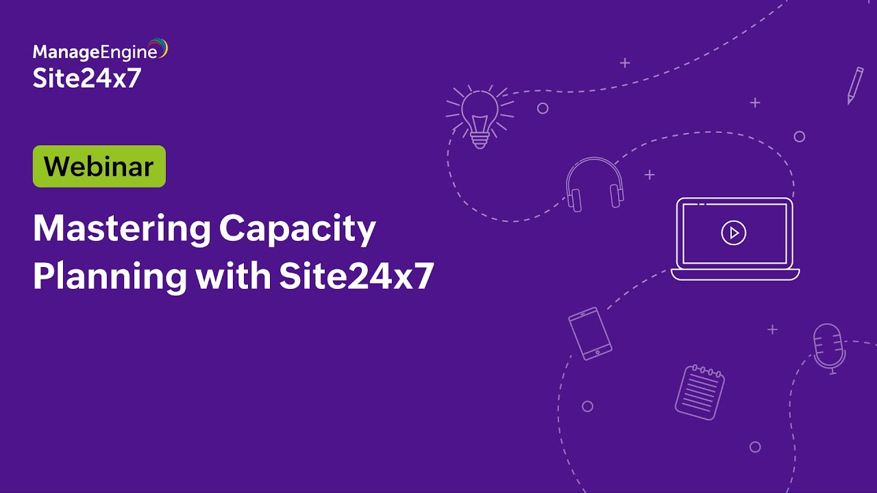 Mastering Capacity Planning with ManageEngine Site24x7