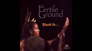 Fertile Ground - Live in the Light