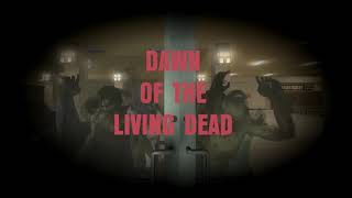 Dawn of the Living Dead (George A. Romero Dead Mode)