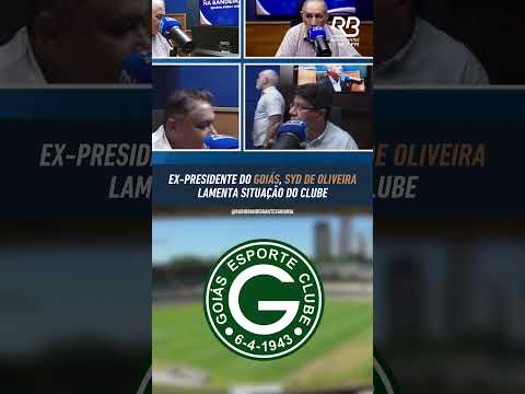 EX-PRESIDENTE LAMENTA SITUAÇÃO DO GOIÁS