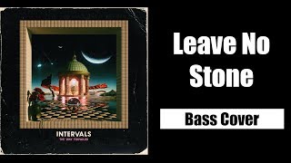 INTERVALS - LEAVE NO STONE - BASS COVER
