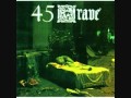 45 Grave - Party Time (Single Version) 