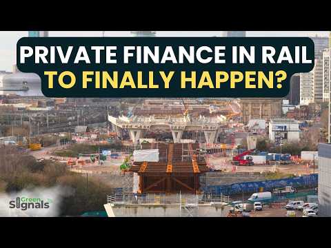 Private Finance in Rail – Is it going to finally happen?