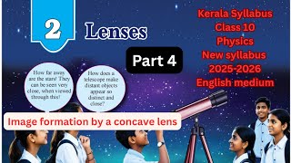 Lenses Class 10 physics chapter 2 English medium Kerala syllabus, New syllabus 2025-2026/ Part 4