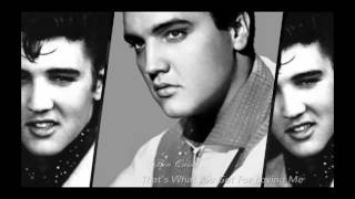 That's What You Get For Loving Me   Elvis Presley