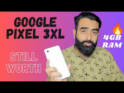 Google Pixel 3 XL Reviews | Still Worth 2023 in Pakistan