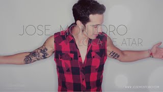 Jose Montoro - Loca de Atar (Video Lyrics)