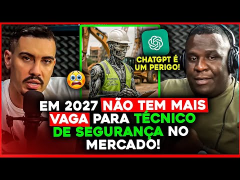 O CHATGPT vai ACABAR com o TÉCNICO DE SEGURANÇA DO TRABALHO ⚠️