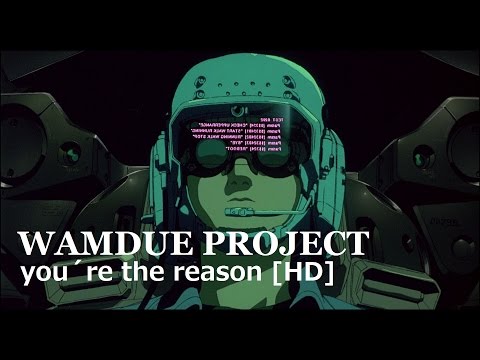 Wamdue Project - You're The Reason [HD Remaster]