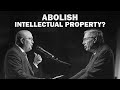 Abolish Copyrights And Patents A Soho Forum Debate