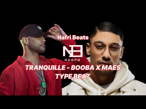 [FREE] Tranquille | Booba X Maes Type Beat | Melodic Trap Type Beat (prod. by Nafri Beats)