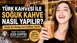 Türk Kahvesinden SOĞUK KAHVE Yaptım! 😱 (Şaşırtıcı Derecede İyi)