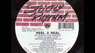 Reel 2 Real - Go On Move (Bass Hit Dub)