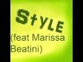 style (feat Marissa Beatini) 
