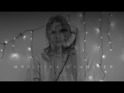 Mrs. Nina Chartier - Heller (Official Video)